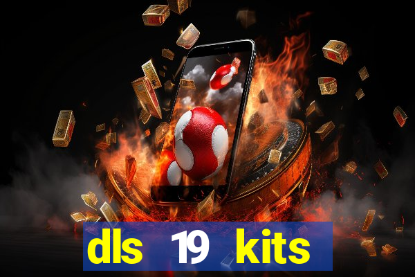 dls 19 kits barcelona 2015